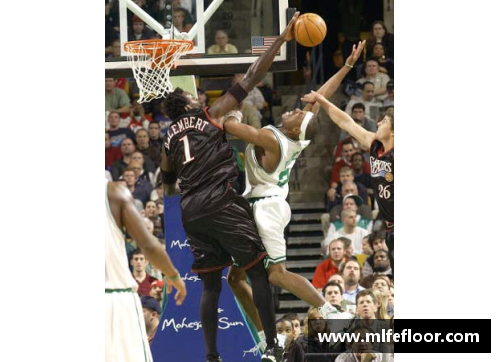 NBA赛场探秘：超凡魅力与顶级竞技的碰撞